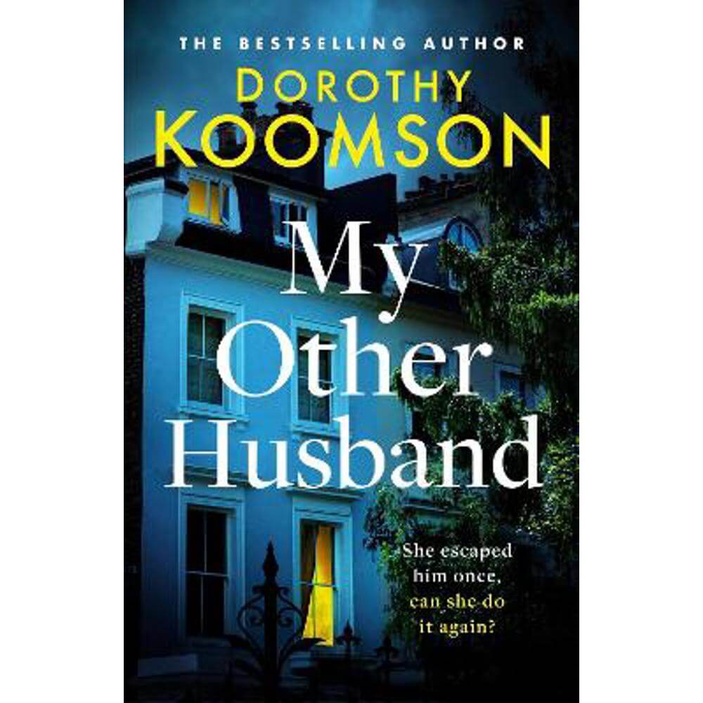 My Other Husband: the heart-stopping new novel from the queen of the big reveal (Paperback) - Dorothy Koomson